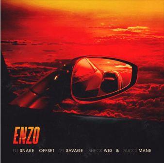 enzo-dj-snake-ft-offset-21-savage-gucci-mane-sheck-wes-music-westernwap.com